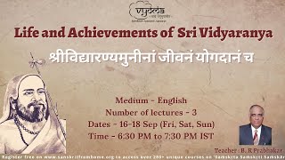 Life and Achievements of  Sri Vidyaranya | Course Trailer