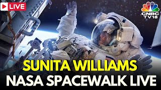 Sunita Williams NASA Spacewalk LIVE: Astronauts Prepare To Step Outside Of The Space Station | N18G