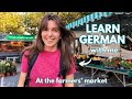 German in Action: Real-Life Language Practice at a Market in Germany | VLOG