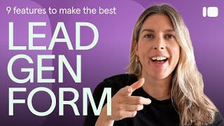 9 MUST HAVE features to create a KILLER lead gen form 💸 | Typeform Tips