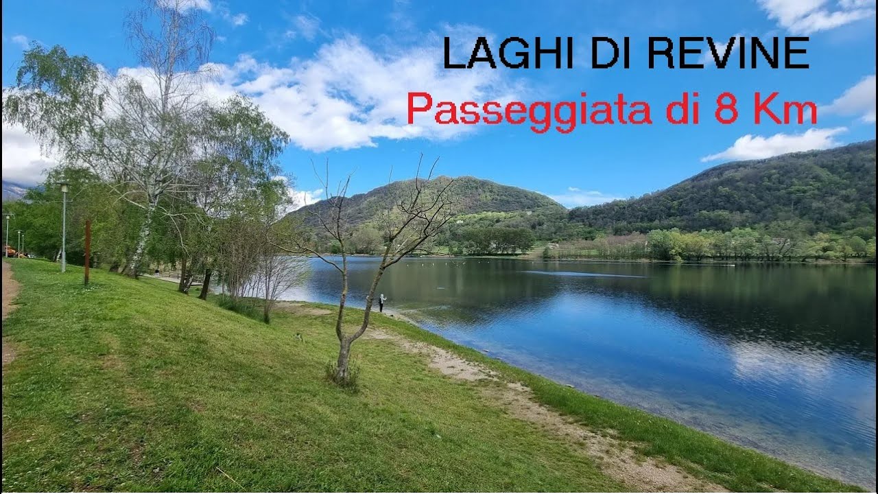 Giro Dei Laghi Di Revine (Lago E S. Maria). Passeggiata Stupenda In ...