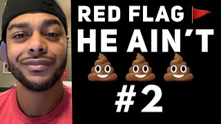 Sign a man doesn’t really respect women. Red flag he won’t treat you well. Part 2