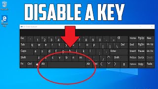 How to Disable/Block a Key in Your Windows 10 Keyboard