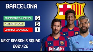BARCELONA FC SQUAD 2021/22  - NEXT SEASONS SQUAD || Confirmed, rumour,