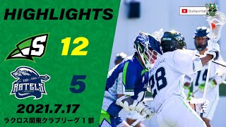 ハイライト RATELS vs Stealers 2021/7/17 | ラクロス関東クラブ男子1部2021