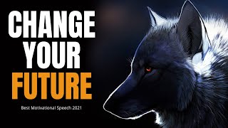 CHANGE YOUR FUTURE (TD Jakes, Jim Rohn, Tony Robbins) Powerful Motivational Speech 2021