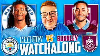Man City 3 - 1 Burnley | Premier League Live Stream Watchalong