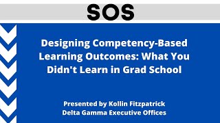 Designing Competency-Based Learning Outcomes: What You Didn't Learn in Grad School
