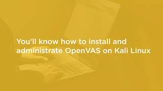 Network Vulnerability Scanning with OpenVAS Course Preview