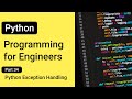Exception Handling --- Python Programming for Engineers