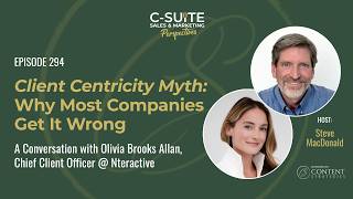 Client Centricity Myth: Why Most Companies Get It Wrong