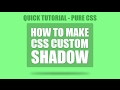How To Make Custom Box Shadow - Css Quick Tutorial