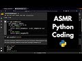 ASMR Coding in Python | keyboard typing | soft-spoken