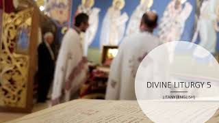 DIVINE LITURGY 5 (Litany in English / Прозбена ектенија)