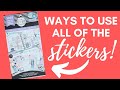 How to use ALL the Stickers 