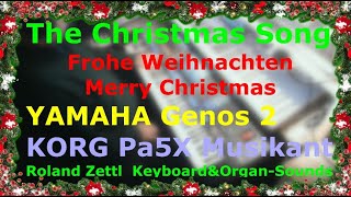 The Christmas Song (Cover mit YAMAHA Genos 2 und KORG Pa5X Musikant)