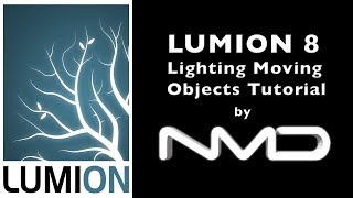 LUMION 8 Lighting Moving Objects Tutorial
