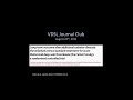 SIR-RFS Webinar (8/24/14): VDSL Journal Club: The CaVenT Study & the CLOT trial