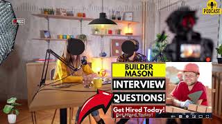Builder Interview Questions and Answers | Popular Interview Questions for Builder and Masons