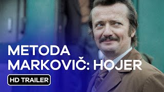 Metoda Markovič: Hojer: HD Trailer (2024)