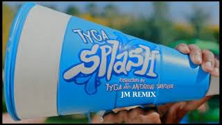 Tyga    Splash ft  Moneybagg Yo (Jm remix)