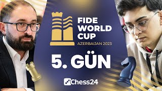 Mustafa Yılmaz, Vahap Şanal Ve Emre Can'ın Kader Maçları! | FIDE Dünya Kupası 2023 | 5. Gün