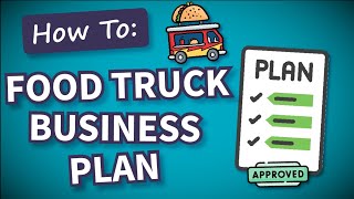 How to Write a Lender-Ready Food Truck Business Plan (Free Template Included!)