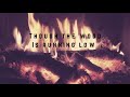 Keep the Fire Burning (Lyric Video)