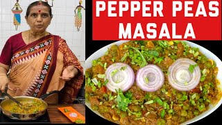 Pepper Peas Masala By Revathy Shanmugam