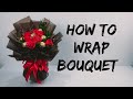 How To Wrap Bouquet || Cara Wrapping Bouquet