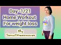 Day-1/21 weightloss challenge, weightloss home workout🔥No Equipment #weightloss #workout #viral #yt