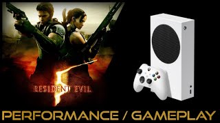 Xbox Series S | Resident Evil 5 | Performance / Gameplay