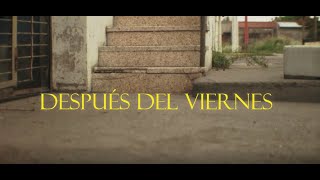 Sema x Tommi - Después del viernes (Video Official)