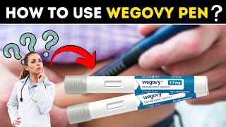 How to use Wegovy Pen