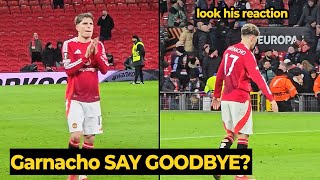 Garnacho looks emotional as United fans sing 'Viva Garnacho' as if he's say goodbye after the game