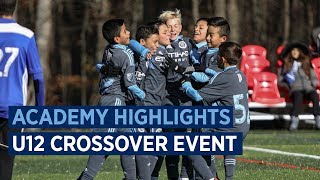 BOYS ACADEMY HIGHLIGHTS | U-12s Crossover Event