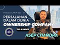 Episod 13 - Perjalanan Dalam Dunia Ownership Company