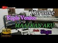 KARAOKE MAAFKAN AKU/TAK BISA KU LUPA/ VERSI KOPLO ENDA UNGU COVER LIRIK