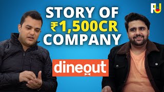Untold Story of Dineout🍔 | ECOSYSTEM FOR RESTAURANTS #FoundersUnfiltered