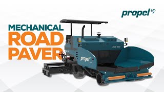 Propel Mechanical Road Paver PMP 500 🛣️ Paving new ways ahead.