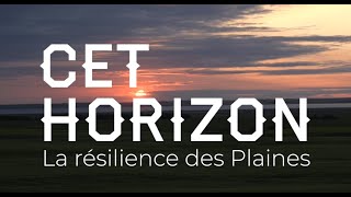 Anique Granger/Michel Marchildon: présentation des artistes- Cet Horizon - La résilience des Plaines