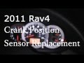 Diagnosing and Replacing Crank Position Sensor on Rav4