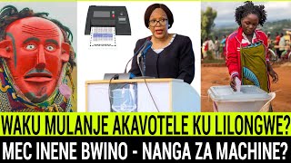 MUNTHU WAKU MULANJE KUKAPONYELA VOTE KU LILONGWE? MEC INENE BWINO APA - NANGA MACHINE AJA ZILIPATI?