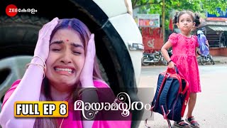 Mayamayooram - OH NOOO...മാളവികയെ കാണാനില്ല!!!😱😨 | Full Ep - 8 | Dec 27 2023 | Zee Keralam