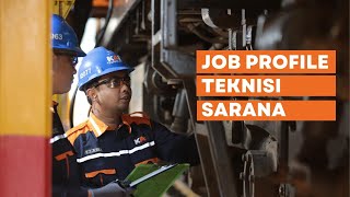 Job Profile Teknisi Sarana