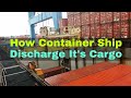 How Container Ship Discharge its Cargo