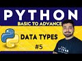 Data Types in Python | Python Tutorial in Hindi 5