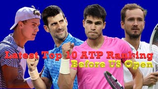 Latest Top 10 ATP Ranking Right Before the 2023 US Open