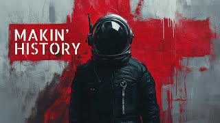 Makin' History - Lyric Video