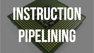 What Is Instruction Pipelining?